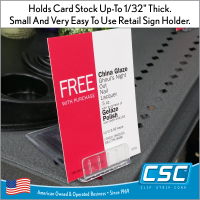 Clip Strip Corp.'s Counter and Display top Card and Sign holder,  
Angled Countertop Sign/Card Holder, ACH-2