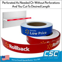 Clip Strip Corp.'s Price Channel Strips, CUSTOM PRINTED, On Rolls, 50' to 500' long, CPPCS-ROLL