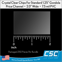 Clear Chips for Price Channel  2" Long x 1.25" high, 7.5 mil, PCHC-200-0075CL