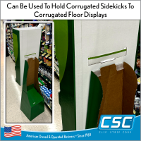 Can Be Used To Hold Corrugated Sidekicks ToCorrugated Floor Displays, PPC-199