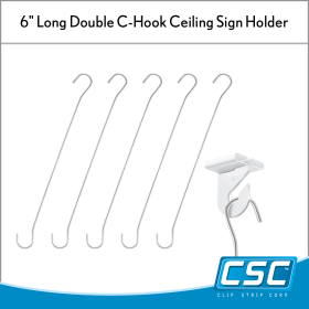 6" Double C Ceiling Hook, DBC-6, by Clip Strip®