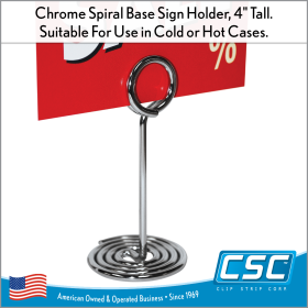 Spiral Base Sign Holder, Chrome, 4" Tall, SPC-475C, in stock and ready to ship!