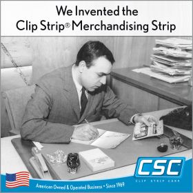 We Invented The Clip Strip® Merchandising Strip. USA based company, Hackensack NJ