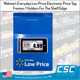 Walmart flush mount ESL surround, by Clip Stip Corp. ESL-Printed Signs Series